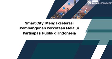 Smart City Mengakselerasi Pembangunan Perkotaan Melalui Partisipasi