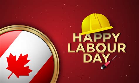 Does Canada Celebrate Labour Day at Rachel Vance blog