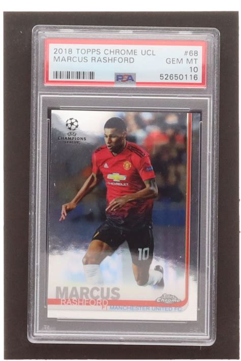 Marcus Rashford 2018 Topps Chrome UEFA Champions League 68 Base PSA 10