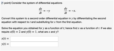 Solved 1 Point Consider The System Of Differential Chegg