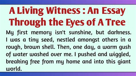 A Living Witness An Essay Through The Eyes Of A Tree Essay In English