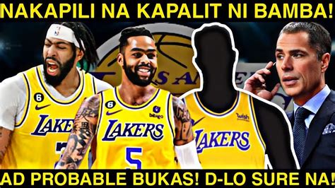 Lakers Nakapili Na Kapalit Ni Bamba Ad Probable Bukas D Lo Sure Na