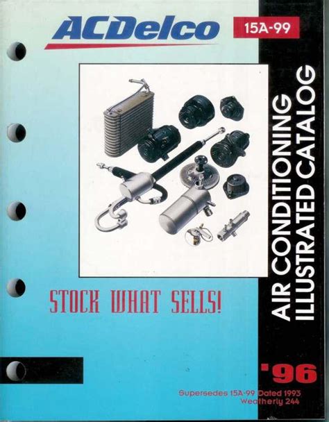Sell 1996 AC Delco Air Conditioning Illustrated Catalog 15A-99 With ...