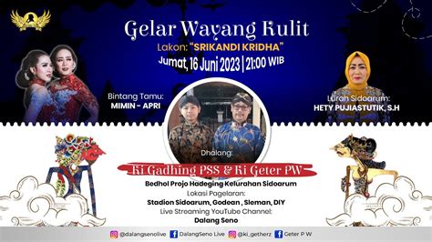 Livestreaming Wayangkulit Ki Geter Pramuji Widodo Ki Gadhing