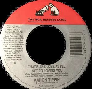 Aaron Tippin - That's as Close as I'll Get to Loving You