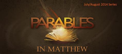 Parables In Matthew - St. John Lutheran Church & Preschool