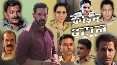 crime patrol male actor real  list   neutralnewsreportcom
