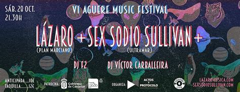 Sexto Aguere Music Festival con Lázaro y Sex Sodio Sullivan Dirty Rock Magazine