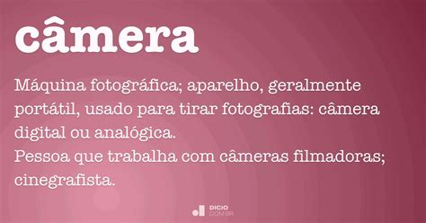 O Que Significa Câmera