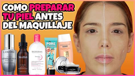 Como Preparar La Piel Antes Del Maquillaje Experto Curso