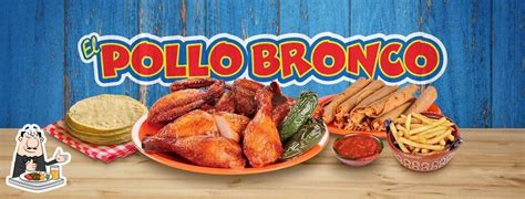 El Pollo Bronco Ciudad Guzmán Menú Del Restaurante Precios Y Reseñas