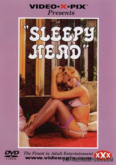 Sleepy Head Vintage Mm Porn Mm Sex Films Classic Porn Stag Movies Glamour Films
