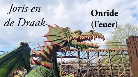 Efteling Joris En De Draak ONride Feuer YouTube