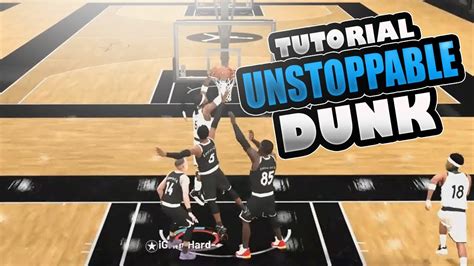 NBA 2K19 UNSTOPPABLE DUNK TUTORIAL EURO DUNK HOP STEP DUNK AND SPIN