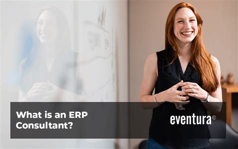 What Is An Erp Consultant Eventura