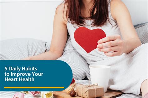 5 Daily Habits to Improve Your Heart Health