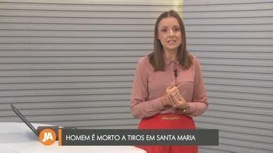 Jornal do Almoço RS Santa Maria e Uruguaiana Homicídio em Santa