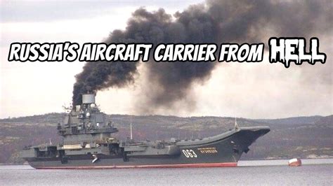 The Real Truth About The Russian Carrier Kuznetsov Youtube