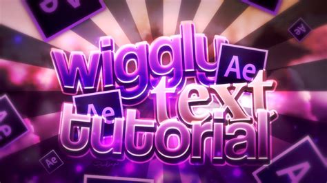 WIGGLY TEXT After Effects Tutorial YouTube