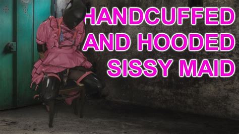 Handcuffed And Hooded Sissy Maid Shemale Amateur Porn Xhamster