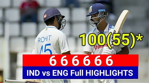 Ind Vs Eng St Test Day Full Highlights India Vs England