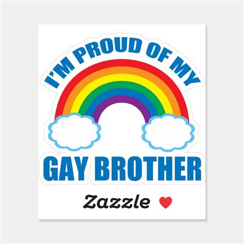 I M Proud Of My Gay Brother Artofit