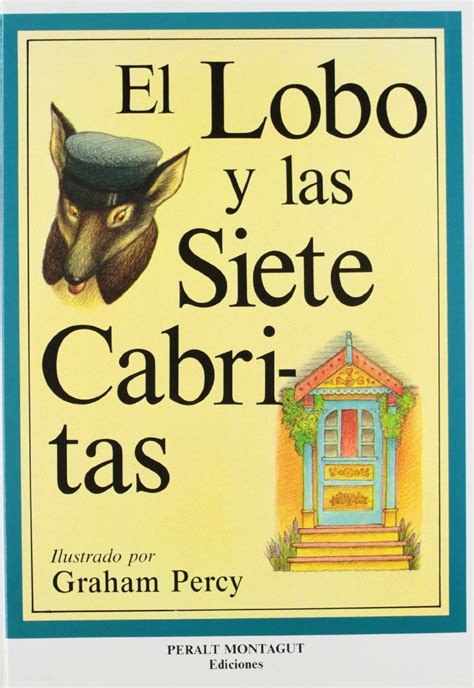 Diario De Mis Maestras Preferidas 20 El Lobo Y Las Siete Cabritas