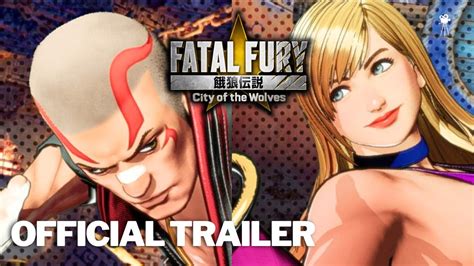 Fatal Fury City Of The Wolves Official B Jenet And Vox Reaper