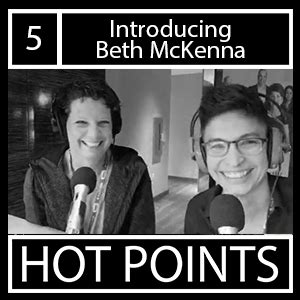 Introducing Beth McKenna Hot Points
