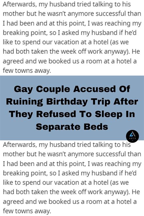 Gay Couple Accused Of Ruining Birthday Trip After They Refused To Sleep In Separate Beds Artofit
