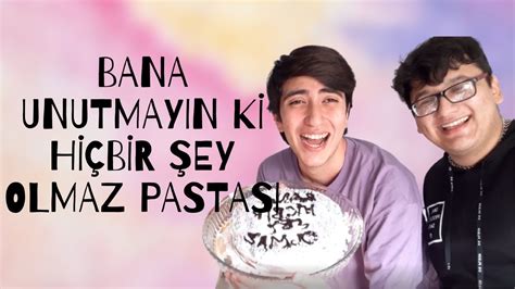 Bana Unutmay N Ki Hi Bir Ey Olmaz Pastas W Mustafa Selman Youtube