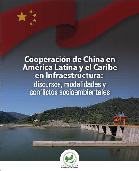 Cooperación de China en América Latina y el Caribe en Infraestructura China en América Latina