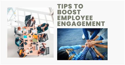 Tips To Boost Employee Engagement