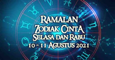 ramalan zodiak cinta hari   besok selasa  rabu   agustus