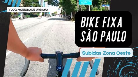 Bike Fixa Subidas Zona Oeste Sp Caminho Minhocao Elevado Fixed