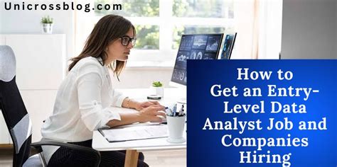 How To Get An Entry Level Data Analyst Job And Companies Hiring Unicrossblog