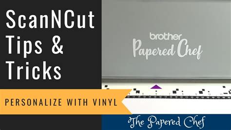 Brother ScanNCut Tips Tricks Personalize Your ScanNCut With Vinyl