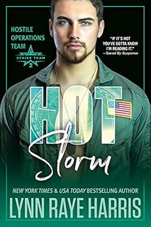 HOT Secrets Hostile Operations Team Strike Team 2 Kindle Edition By Harris Lynn Raye