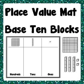 Place Value Mat With Base Ten Blocks Hundreds Tens Ones By