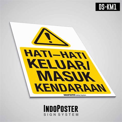 Jual Safety Sign Rambu K3 PVC Hati Hati Keluar Masuk Kendaraan M