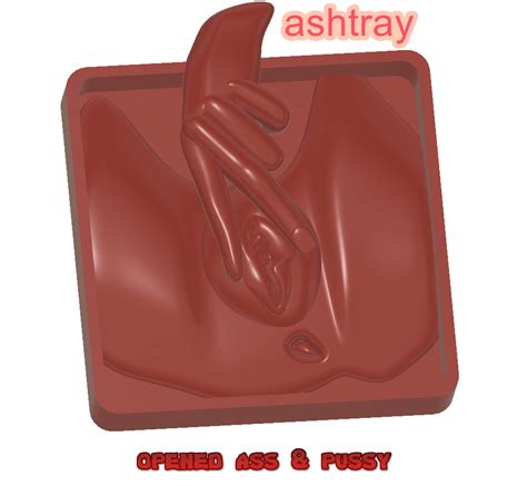 STL File Ashtray For Cigarette Smoking Cups Tobacco Holder Nude Pussy Ass Hole Naughties An 26