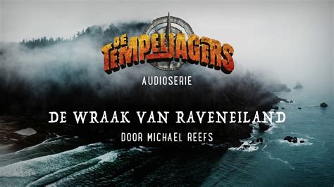 Trailer Audioserie De Tempeljagers De Wraak Van Raveneiland Youtube