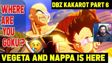 DRAGON BALL Z KAKAROT Vegeta And Nappa Has Arrived On Earth Part 6