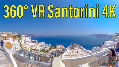 vr  santorini  vr video  oia santorini greece youtube