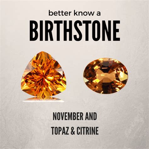 November Birthstones Topaz Citrine Gemstone Information Fely S