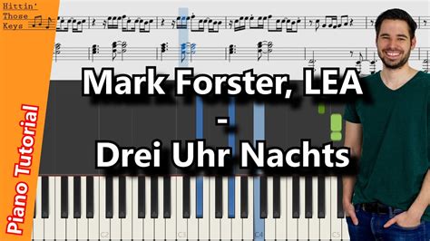 Mark Forster Lea Drei Uhr Nachts Piano Tutorial German Youtube