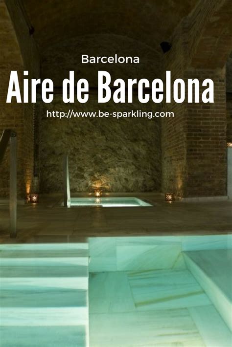 Aire de Barcelona: A unique luxury experience - Be-sparkling