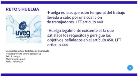 RETO 5 HUELGA DERECHO LABORAL COLECTIVO UVEG