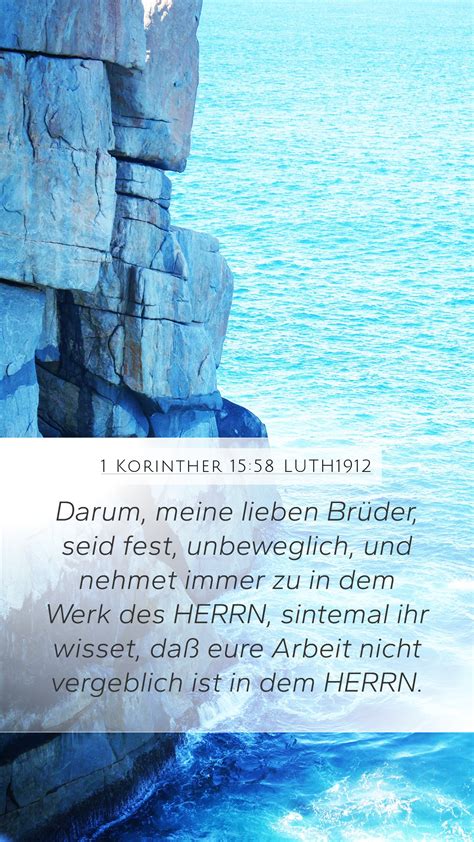 1 Korinther 15 58 LUTH1912 Mobile Phone Wallpaper Darum Meine Lieben