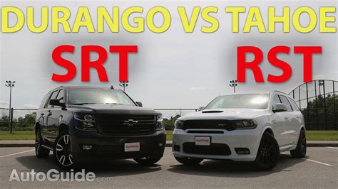 2018 Dodge Durango SRT Vs Chevrolet Tahoe RST YouTube